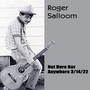 Roger Salloom - Not Here Nor There